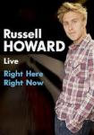 Russell Howard: Right Here Right Now